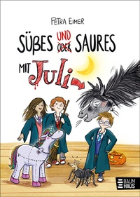 Abbildung von: Süßes und Saures mit Juli - Baumhaus