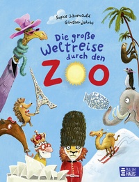 Abbildung von: Die große Weltreise durch den Zoo - Baumhaus
