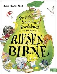 Abbildung von: Das große Such- und Findebuch mit der Riesenbirne - Baumhaus