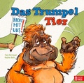 Cover: Das Trumpeltier - Baumhaus