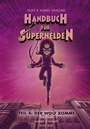 Cover: Handbuch f&uuml;r Superhelden Teil 4 - Verlagshaus Jacoby & Stuart