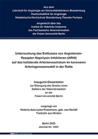 Abbildung von: Untersuchung des Einflusses von Angiotensin-Rezeptor-Neprilysin-Inhibitoren (ARNI) auf das kollaterale Arterienwachstum im koronaren Arteriogenesemodell in der Ratte - Mensch & Buch
