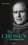 Cover: The Chosen: Auf diesen Felsen - Gerth Medien