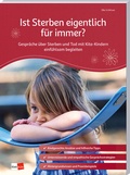 Cover: Ist Sterben eigentlich f&uuml;r immer? - Klett Kita