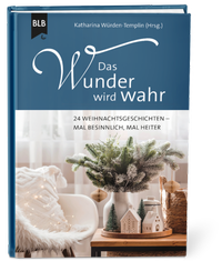Enlarge image Cover: Das Wunder wird wahr - Bibellesebund
