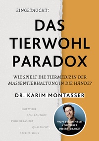 Abbildung von: Eingetaucht: Das Tierwohl-Paradox - Community Editions