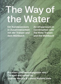 Enlarge image Cover: The Way of the Water - Verlag für Moderne Kunst