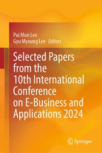 Abbildung von: Selected Papers from the 10th International Conference on E-Business and Applications 2024 - Springer