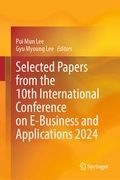 Cover: Selected Papers from the 10th International Conference on E-Business and Applications 2024 - Springer