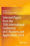 Cover: Selected Papers from the 10th International Conference on E-Business and Applications 2024 - Springer