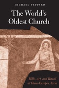 Cover: World's Oldest Church - Yale University Press
