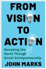 Cover: From Vision to Action - Columbia University Press