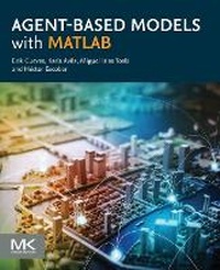 Enlarge image Cover: Agent-Based Models with MATLAB - Morgan Kaufmann