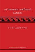 Cover: A Commentary on Plautus' Curculio - The University of Michigan Press