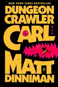 Abbildung von: Dungeon Crawler Carl - Ace Books