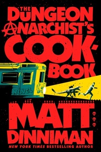 Abbildung von: The Dungeon Anarchist's Cookbook - Ace Books