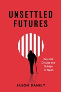 Cover: Unsettled Futures - Vanderbilt University Press