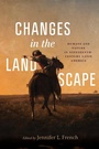 Cover: Changes in the Landscape - Vanderbilt University Press
