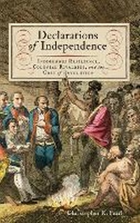 Enlarge image Cover: Declarations of Independence - University of Virginia Press