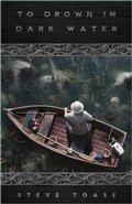 Cover: To Drown in Dark Water - Undertow Publications
