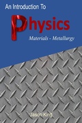 Cover: An Introduction to Physics (Material Science Metallurgy) - Jason King