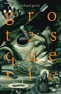 Cover: Grotesquerie - Undertow Publications