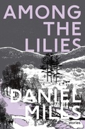 Cover: Among the Lilies - Undertow Publications