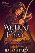 Cover: We Hunt the Flame - First Ink