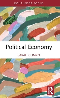 Enlarge image Cover: Political Economy - Routledge