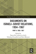 Cover: Documents on Israeli-Soviet Relations, 1954-1967 - Routledge
