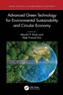 Cover: Advanced Green Technology for Environmental Sustainability and Circular Economy - CRC Press