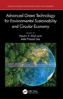 Cover: Advanced Green Technology for Environmental Sustainability and Circular Economy - CRC Press