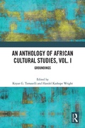 Cover: An Anthology of African Cultural Studies, Volume I - Routledge