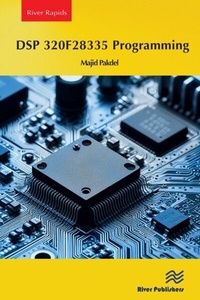 Enlarge image Cover: DSP 320F28335 Programming - Taylor & Francis