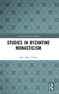 Cover: Studies in Byzantine Monasticism - Routledge