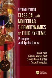 Abbildung von: Classical and Molecular Thermodynamics of Fluid Systems - CRC Press