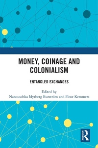 Enlarge image Cover: Money, Coinage and Colonialism - Routledge