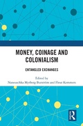 Cover: Money, Coinage and Colonialism - Routledge
