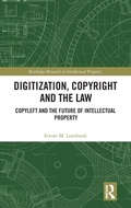 Abbildung von: Digitization, Copyright and the Law - Routledge