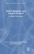 Cover: Walter Benjamin and Antonio Gramsci - Routledge