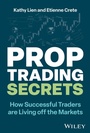 Cover: Prop Trading Secrets - Wiley