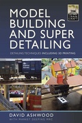 Cover: Model Building and Super Detailing - Pen & Sword