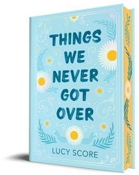 Abbildung von: Things We Never Got Over (Collector's Edition) - Bloom Books