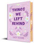 Cover: Things We Left Behind (Collector's Edition) - Bloom Books