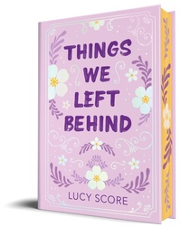 Abbildung von: Things We Left Behind (Collector's Edition) - Bloom Books