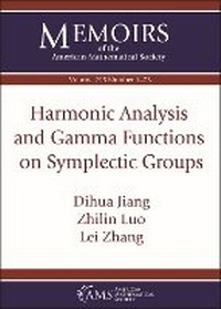 Abbildung von: Harmonic Analysis and Gamma Functions on Symplectic Groups - American Mathematical Society