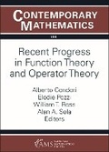 Cover: Recent Progress in Function Theory and Operator Theory - American Mathematical Society