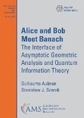 Cover: Alice and Bob Meet Banach - American Mathematical Society
