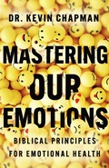 Cover: Mastering Our Emotions - Inter-Varsity Press,US
