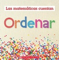 Cover: Ordenar (Las Matematicas Cuentan): Sorting (Math Counts in Spanish) - Scholastic US